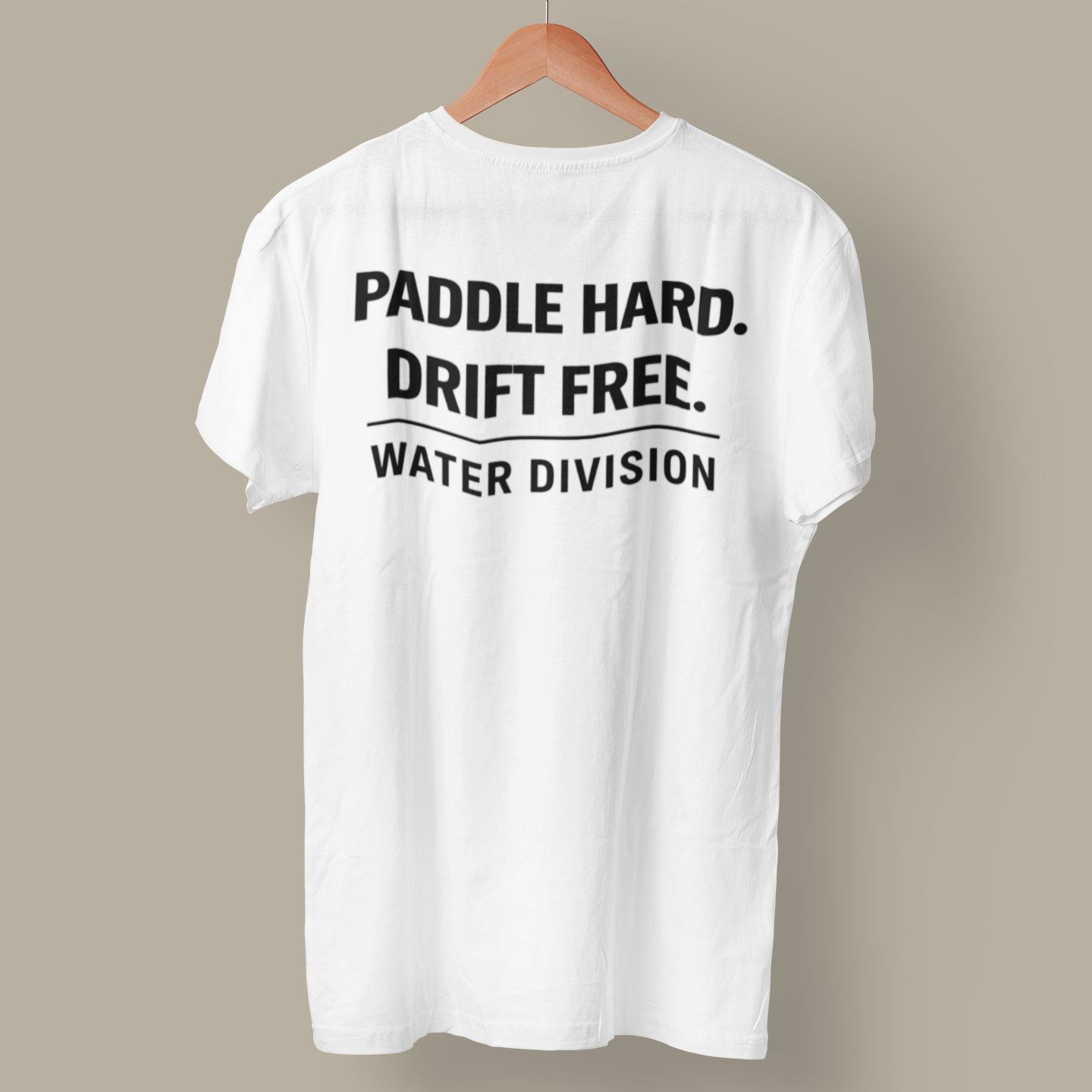 Paddle Hard Drift Free Water Division Pine Ops T Shirt