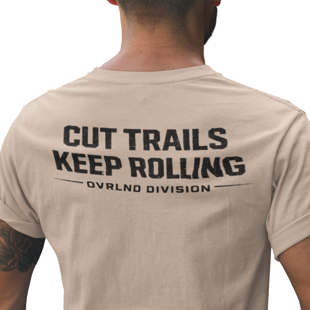 Beige t-shirt with 'Cut Trails Keep Rolling' text on the back overlanding t shirt