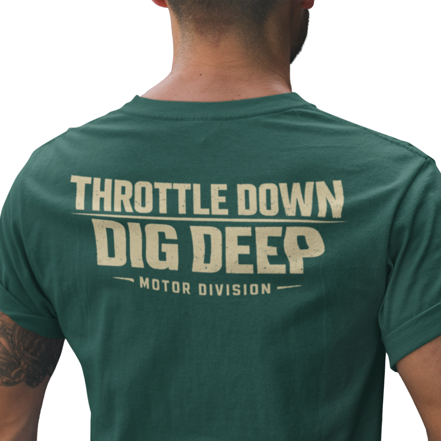 Green t-shirt with 'Throttle Down Dig Deep' text on the back, motorbike atv motor division pine ops